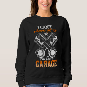 Sudadera No Puedo Tener Planes En El Garage Motorhead Car G
