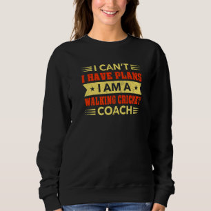 Sudadera No puedo tener planes para andar en cricket
