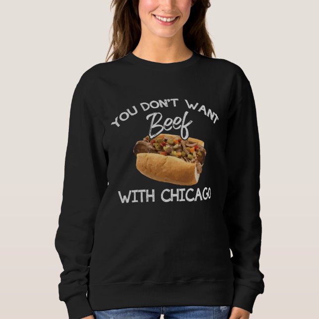 Sudadera No Quieres Carne Con Chicago  Orgullo De La Comida (Anverso)