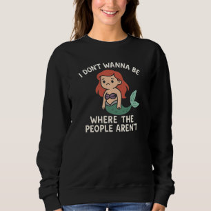 Sudadera No quiero estar donde no hay gente