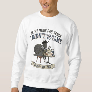 Sudadera No Quiero Venir Caracol