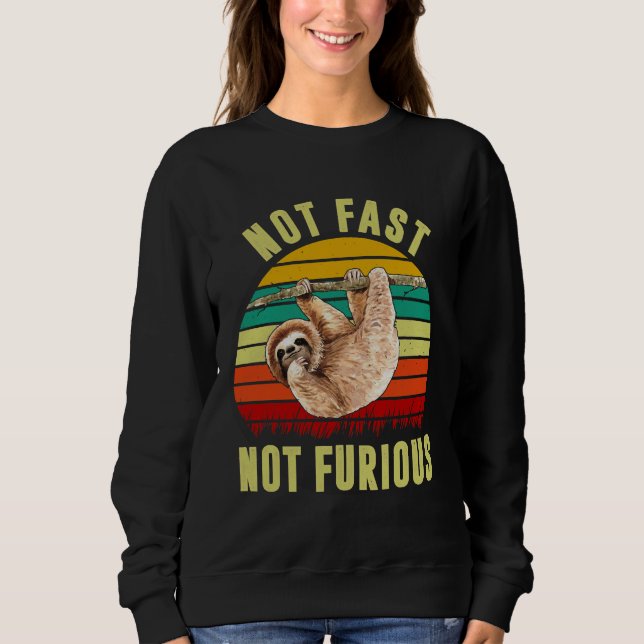 Sudadera No Rápido, No Furioso, Divertido Lema 120 (Anverso)