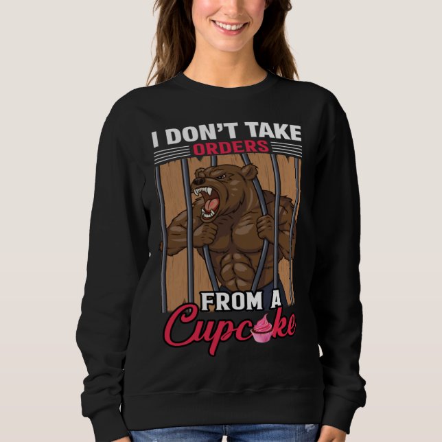 Sudadera No recibo órdenes de una tarta (Anverso)