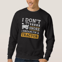 No ronco sueño que soy un tractor