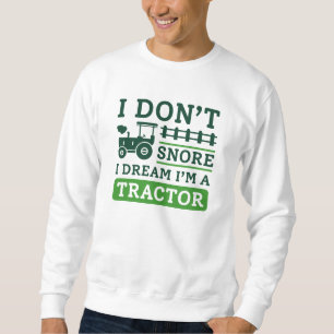 Sudadera No ronco, sueño que soy un tractor