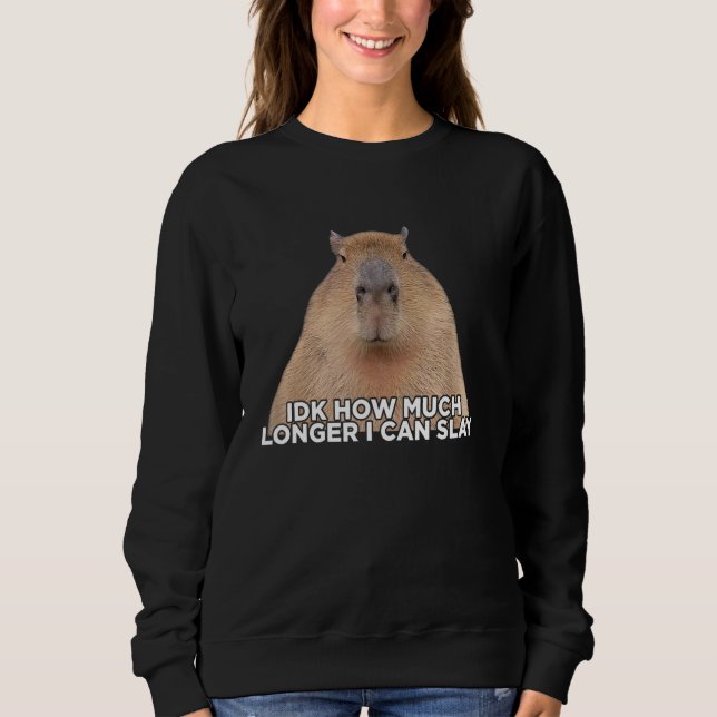 Sudadera No sé cuánto tiempo más podré ver a Capibara L (Anverso)
