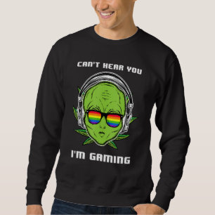 Sudadera No Se Puede Oír Que Estoy Jugando A Alien Gay Lgbt