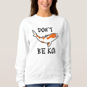 Sudadera No seas Koi