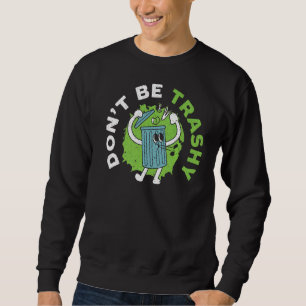Sudadera No seas temblorosa madre tierra ambientalista orej