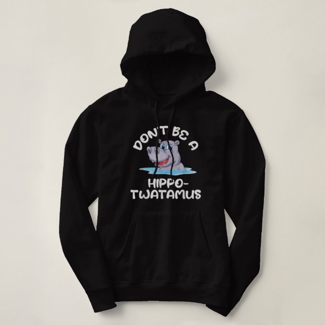 Sudadera No seas un animal Hippotwatamus - Hippo Lover Hipp (Diseño del anverso)