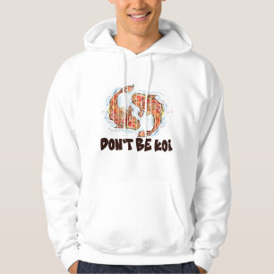 Sudadera No Seas un Pez Koi Divertido Regalo