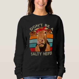 Sudadera No seas una granja divertida de vacas amorosas