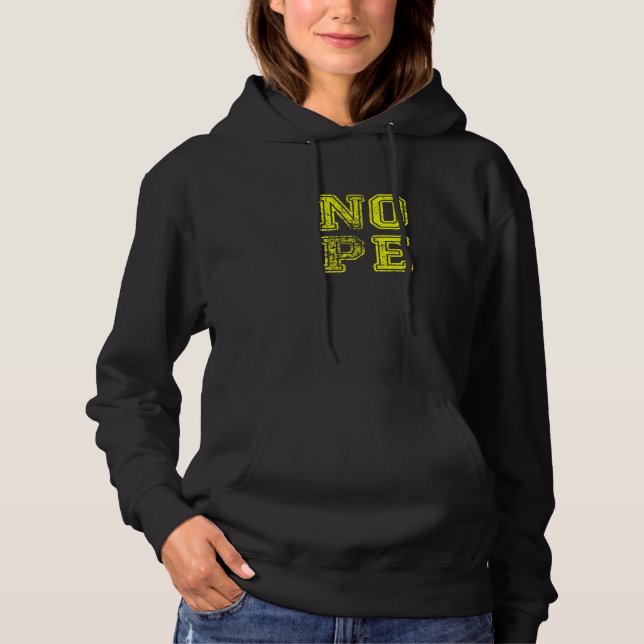 Sudadera No seas una persona que siempre dice sí, di no alg (Anverso)