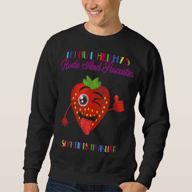 Sudadera No siempre estoy dormido. (Anverso)