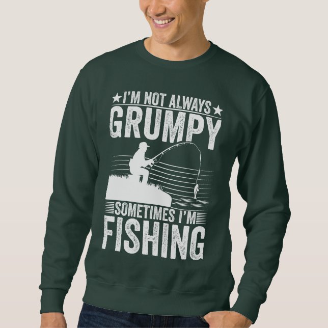 SUDADERA NO SIEMPRE ESTOY GRUMPY A VECES ESTOY PESCANDO (Anverso)
