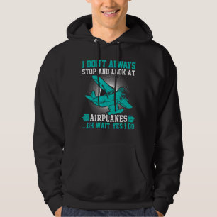 Sudadera No siempre paro y miro aviones