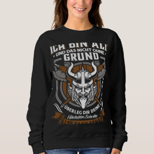 Sudadera No sin fundamento antiguo Viking & Walhalla