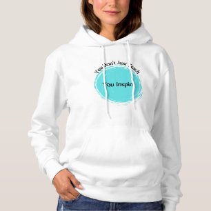 Sudadera No sólo enseñas, inspiras