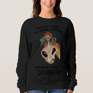 Sudadera No Sólo Mi Mente Se Debilita A Veces..