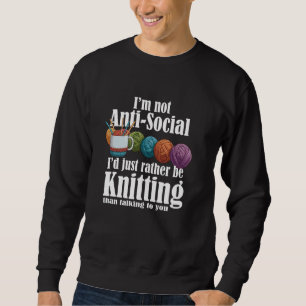 Sudadera No soy anti-social prefiero estar tejiendo Cu