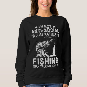 Sudadera No soy antisocial, simplemente prefiero pescar que
