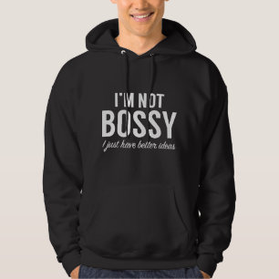 Sudadera No soy Bossy