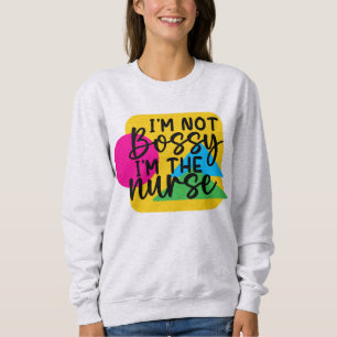Sudadera No soy caprichoso Soy la enfermera camiseta sudade