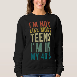 Sudadera No soy como la mayoría de los adolescentes que est