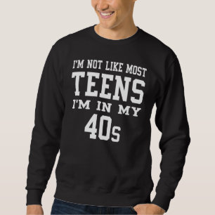 Sudadera No soy como la mayoría de los adolescentes que est