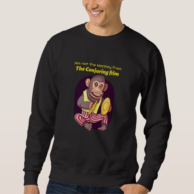 Sudadera No soy el mono de la película Conjuring (Anverso)