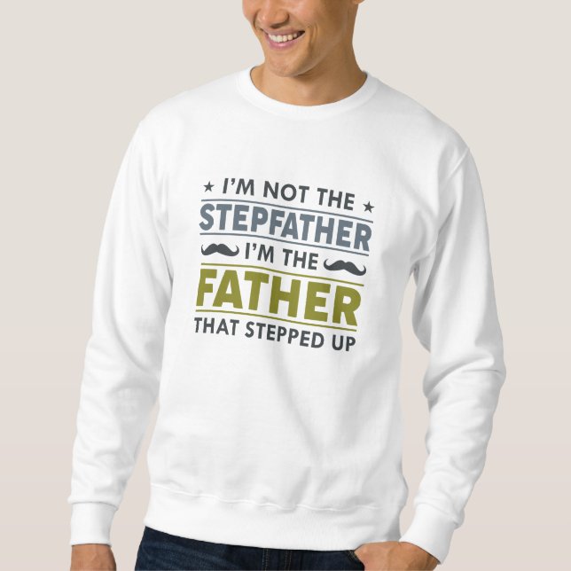 Sudadera No soy el padrastro (Anverso)