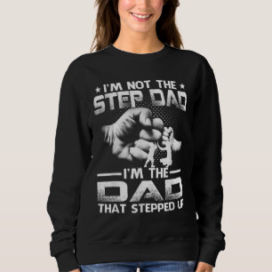 Sudadera No soy el padrastro, soy el papá que se acercó
