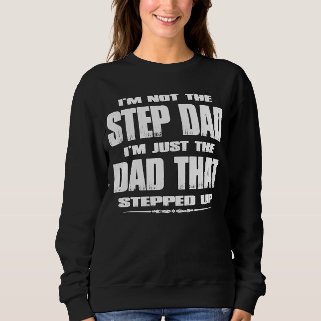 Sudadera No soy el padrastro, soy el papá que subió a Fa (Anverso)