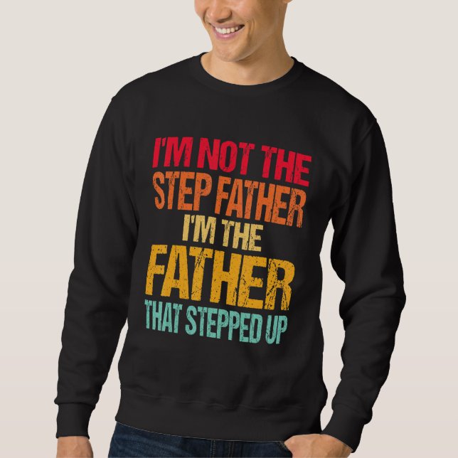 Sudadera No Soy El Paso Padre Que Dimitió. (Anverso)
