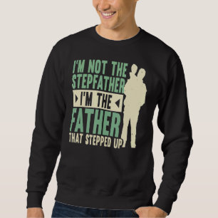 Sudadera No soy el paso que el padre dio en el Día del Padr