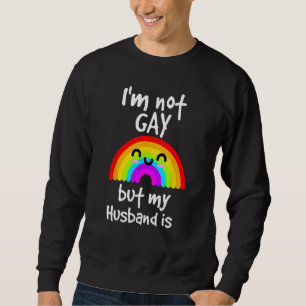 Sudadera No soy gay, pero mi marido sí - LGBT