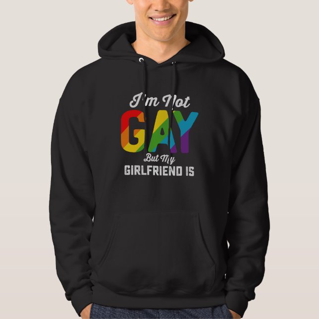 Sudadera No soy gay, pero mi novia es un gracioso orgullo L (Anverso)