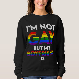 Sudadera No soy gay, pero mi novio es la pareja gay G