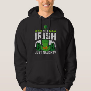Sudadera No soy irlandés, solo travieso divertido día de Sa