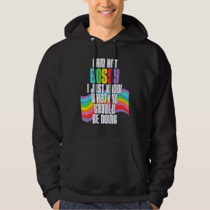 Sudadera No Soy Jefe, Solo Sé Lo Que Deberías Hacer.