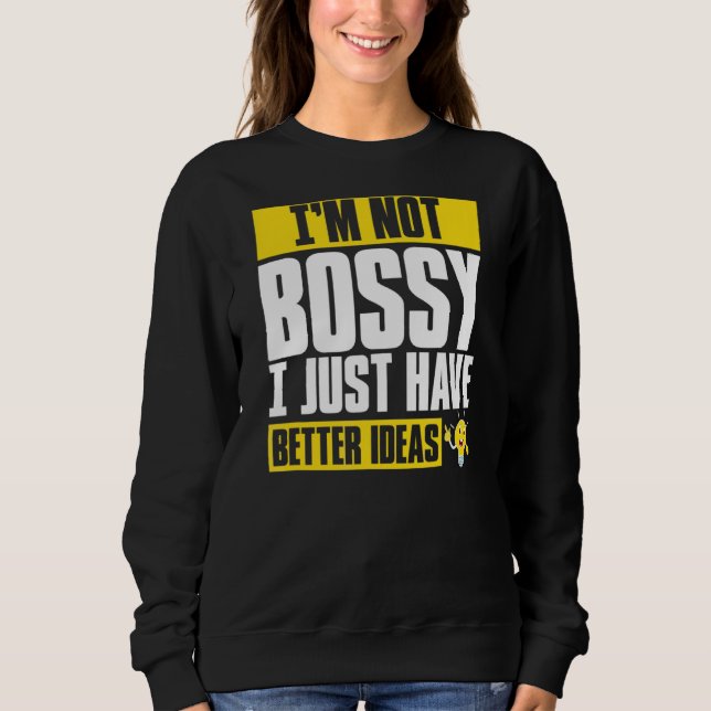 Sudadera No soy jefe, solo tengo mejores ideas (Anverso)