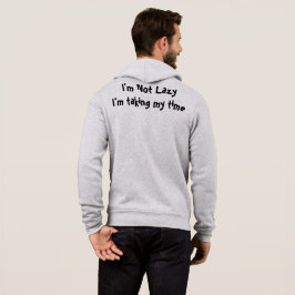 Sudadera No soy la camiseta perezosa