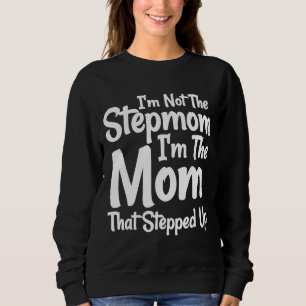 Sudadera No soy la Stephom, soy la mamá que subió.