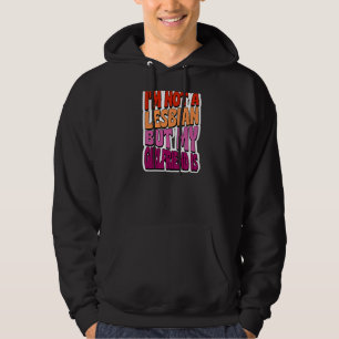 Sudadera No soy lesbiana, pero mi novia es pareja gay