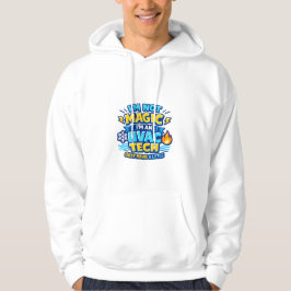Sudadera No soy mágico, soy técnico de HVAC