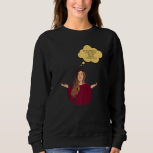 Sudadera No Soy Mandona Simplemente Tengo Mejores Ideas Que