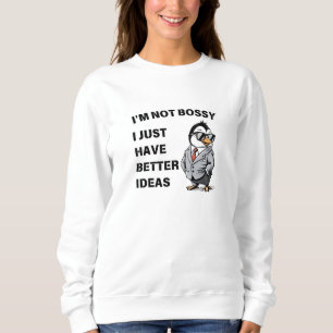 Sudadera No soy manso. Solo tengo mejores ideas