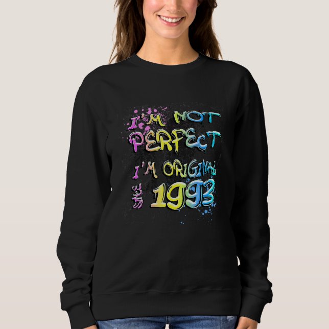 Sudadera No soy perfecto  Soy original desde 1963 grafiti (Anverso)