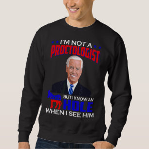 Sudadera No soy proctólogo pero conozco un agujero cuando v