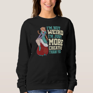 Sudadera No soy raro, solo soy más creativo que tú Ota